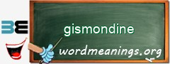 WordMeaning blackboard for gismondine